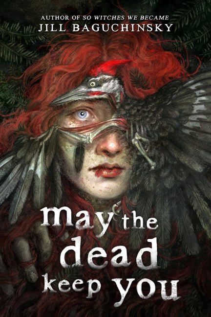 May the Dead Keep You - Ingram