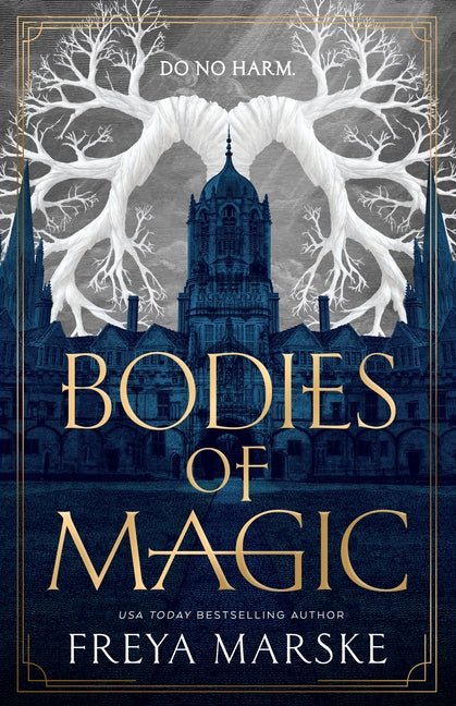 Bodies of Magic