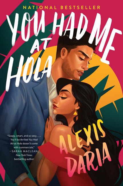 You Had Me at Hola - Ingram