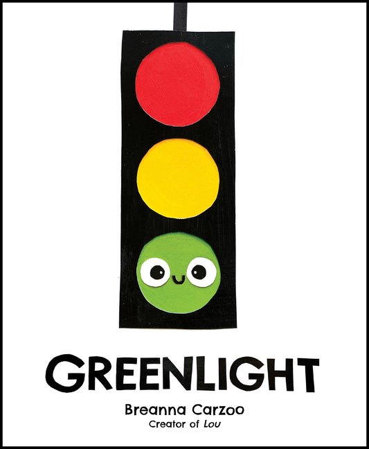 Greenlight: A Children's Picture Book about an Essential Neighborhood Traffic Light - Ingram