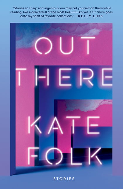 Out There: Stories - Ingram