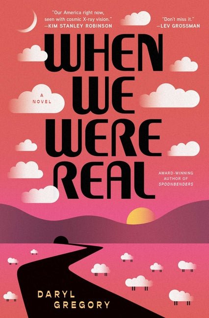 When We Were Real - Ingram