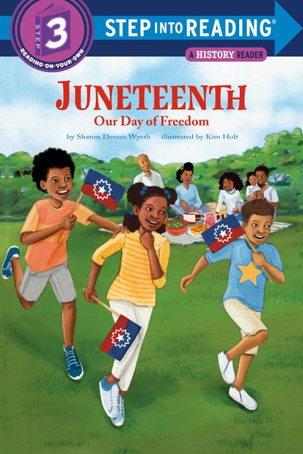 Juneteenth: Our Day of Freedom - Ingram