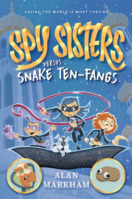 Spy Sisters Versus Snake Ten-Fangs: Volume 1 - Ingram