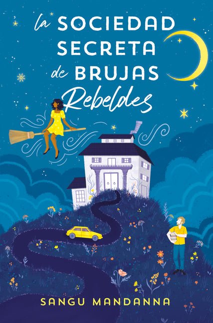 Sociedad Secreta de Brujas Rebeldes / The Very Secret Society of Irregular Witches - Ingram