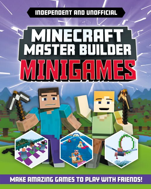 Master Builder - Minecraft Minigames (Independent & Unofficial): Amazing Games to Make in Minecraft - Ingram