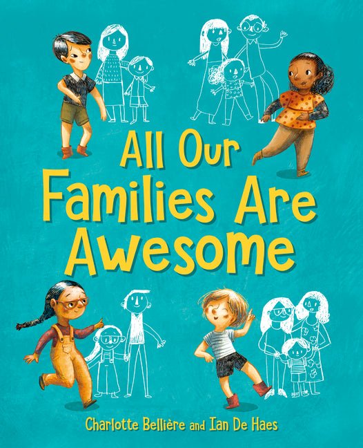 All Our Families Are Awesome - Ingram