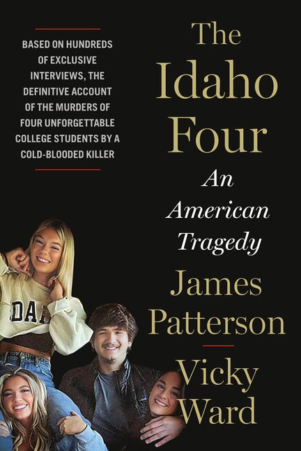 Idaho Four: An American Tragedy - Ingram