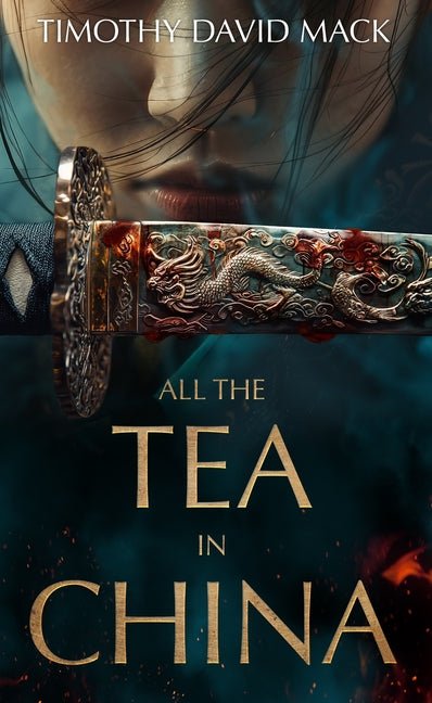 All the Tea in China - Ingram
