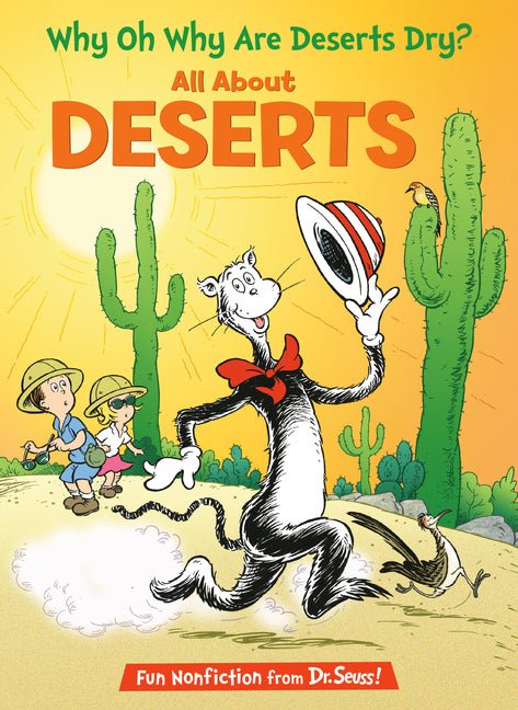 Why Oh Why Are Deserts Dry? All about Deserts - Ingram