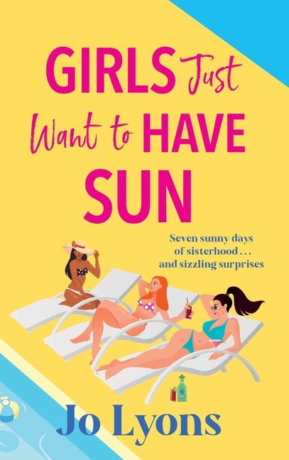Girls Just Want to Have Sun - Ingram