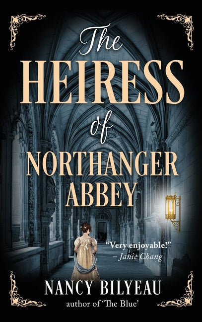 The Heiress of Northanger Abbey