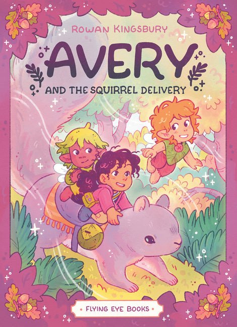 Avery and the Squirrel Delivery - Ingram