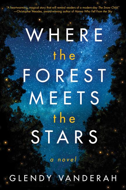 Where the Forest Meets the Stars - Ingram