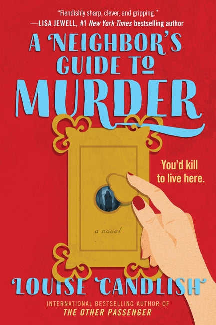 A Neighbor's Guide to Murder - Ingram