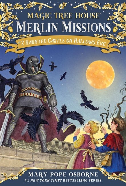 Haunted Castle on Hallows Eve: A Magic Tree House Merlin Missions Book - Ingram