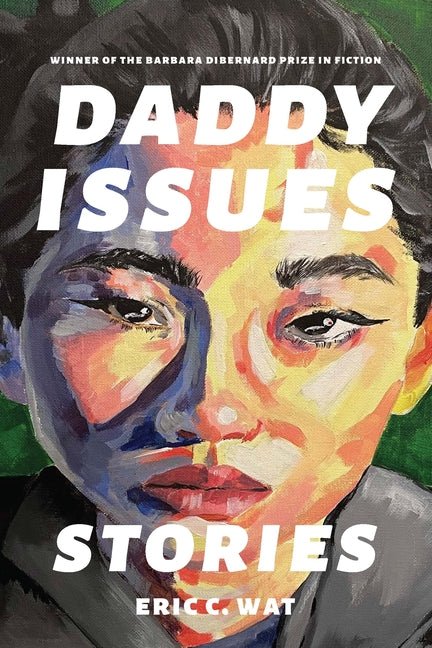 Daddy Issues: Stories - Ingram