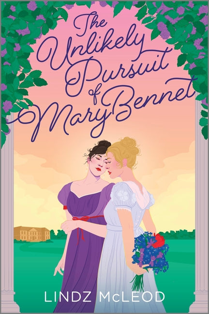 Unlikely Pursuit of Mary Bennet: A Sapphic Regency Historical Romance of Forbidden Love (Original) - Ingram
