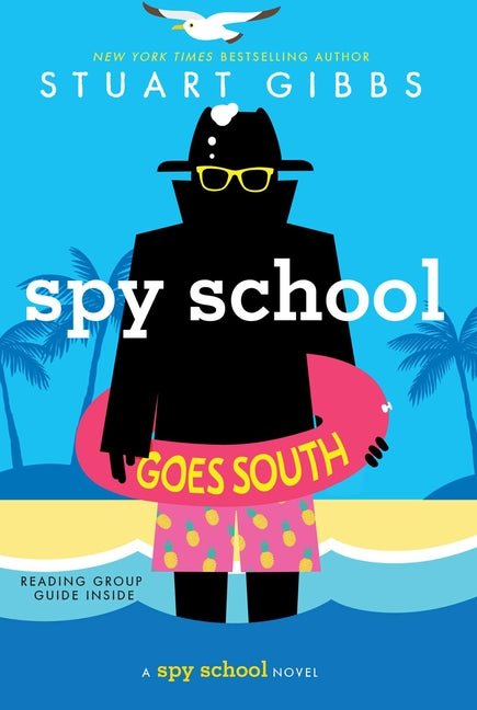 Spy School Goes South (Reprint) - Ingram