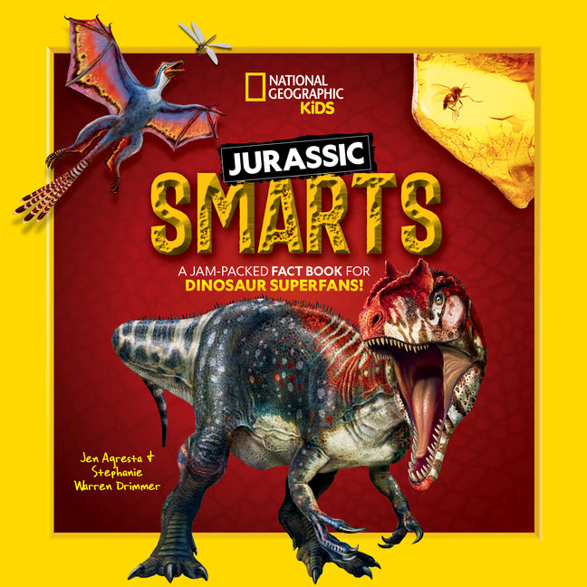 Jurassic Smarts: A Jam-Packed Fact Book for Dinosaur Superfans! - Ingram