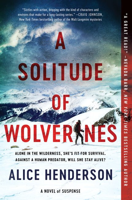 Solitude of Wolverines: A Novel of Suspense - Ingram