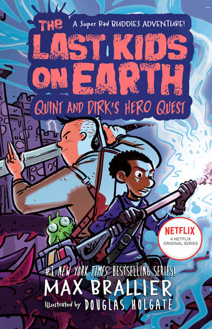 Last Kids on Earth: Quint and Dirk's Hero Quest - Ingram