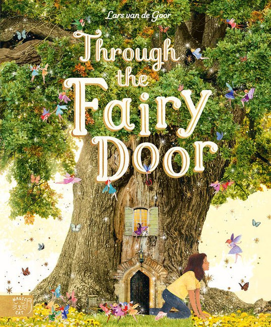 Through the Fairy Door: A Picture Book - Ingram