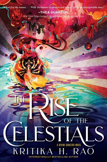 The Rise of the Celestials: A Divine Dancers Novel - Ingram