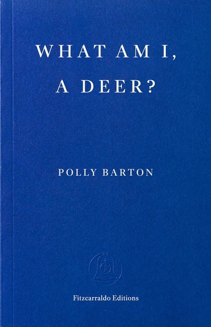 What Am I, a Deer? - Ingram