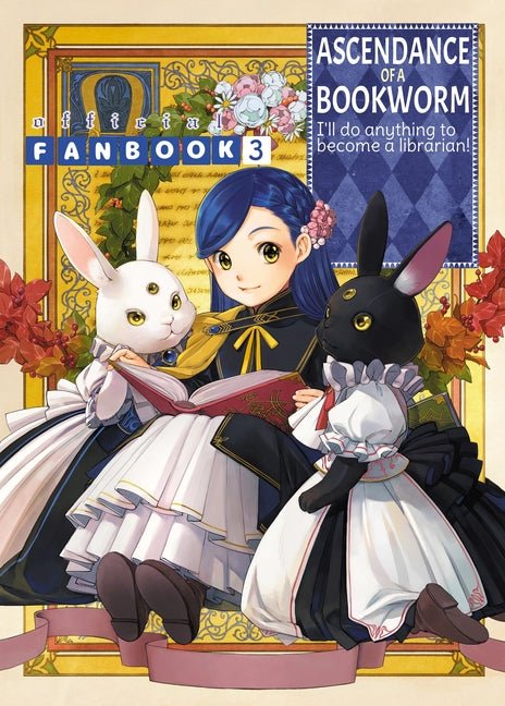 Ascendance of a Bookworm: Fanbook 3 - Ingram