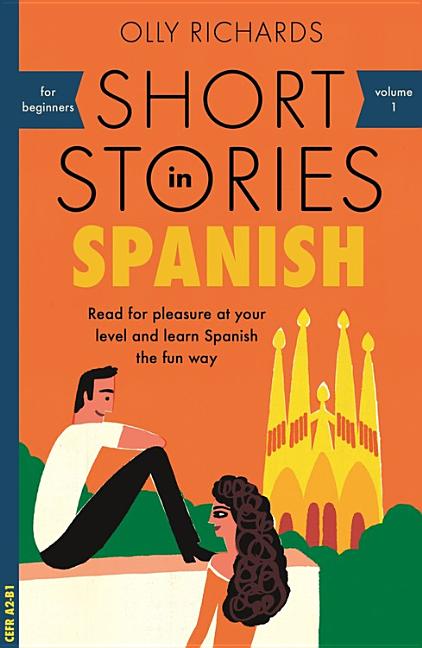 Short Stories in Spanish for Beginners - Ingram
