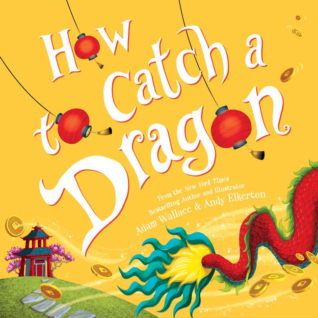 How to Catch a Dragon - Ingram