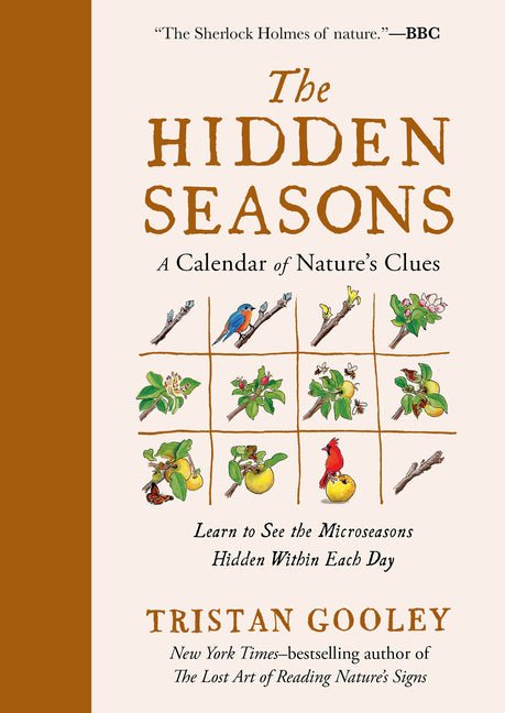 Hidden Seasons: A Calendar of Nature's Clues - Ingram
