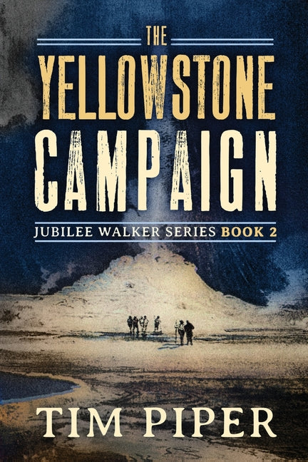 Yellowstone Campaign - Ingram