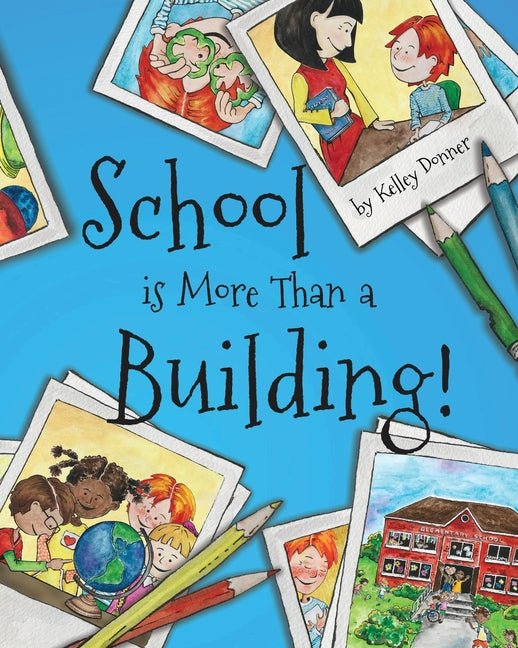 School is More Than a Building - Ingram