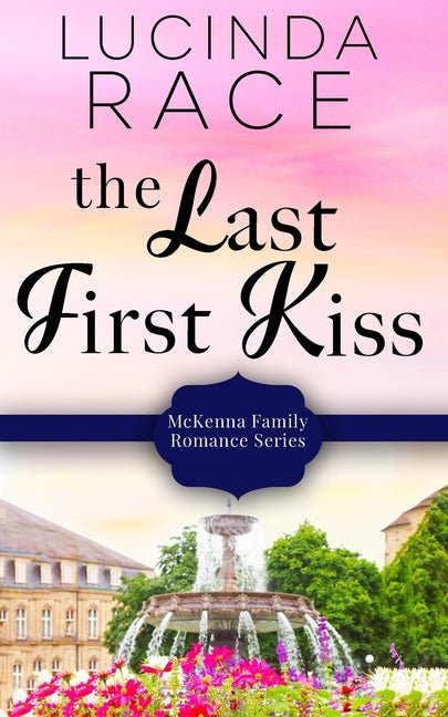 Last First Kiss - Ingram