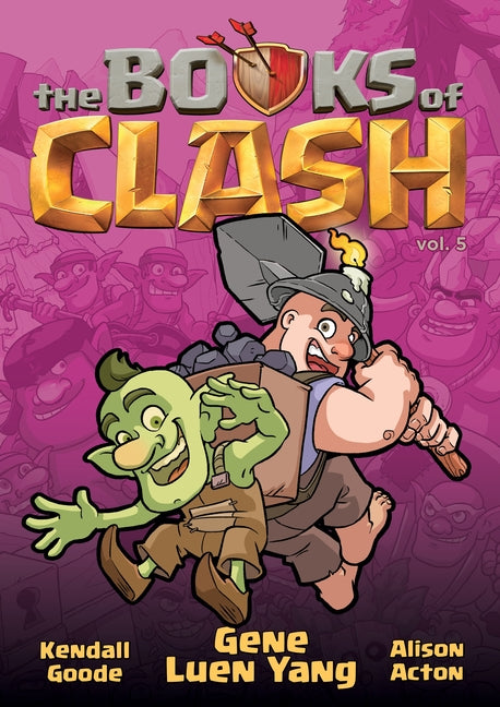 Books of Clash Volume 5: Legendary Legends of Legendarious Achievery - Ingram