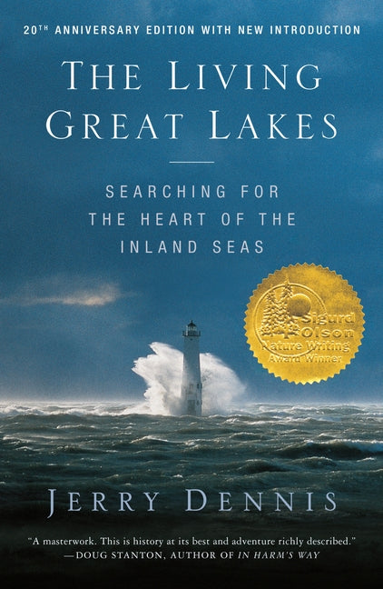 The Living Great Lakes: Searching for the Heart of the Inland Seas, Revised Edition - Ingram
