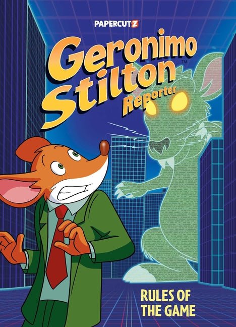 Geronimo Stilton Reporter Vol. 21: Rules of the Game - Ingram