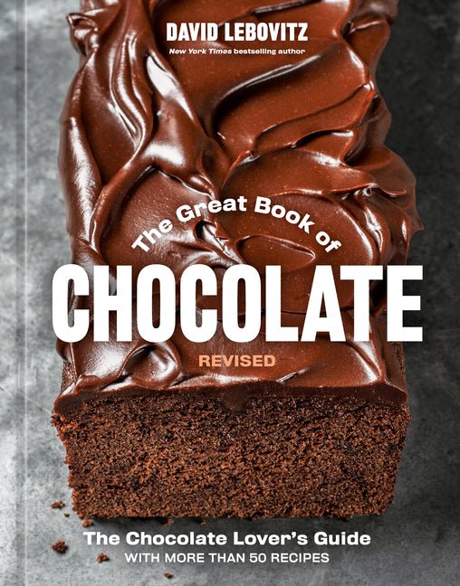The Great Book of Chocolate, Revised: The Chocolate Lover's Guide with More Than 50 Recipes [A Baking Cookbook] - Ingram