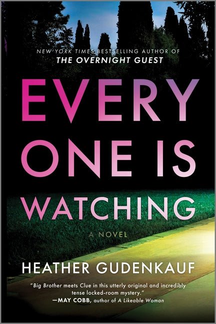 Everyone Is Watching: A Locked-Room Thriller (Original) - Ingram
