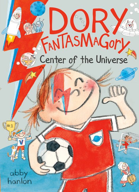 Dory Fantasmagory: Center of the Universe - Ingram