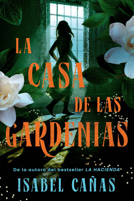 La Casa de Las Gardenias / The House of Gardenias