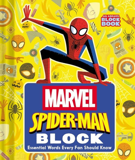 Spider-Man Block (an Abrams Block Book): Essential Words Every Fan Should Know - Ingram