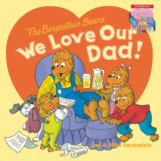 Berenstain Bears: We Love Our Dad!/We Love Our Mom!: A Father's Day Gift Book from Kids - Ingram