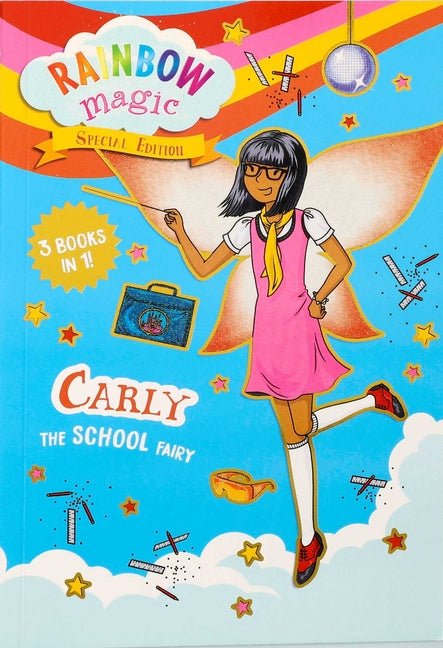 Rainbow Magic Special Edition: Carly the School Fairy - Ingram