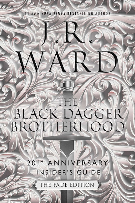 The Black Dagger Brotherhood: 20th Anniversary Insider's Guide