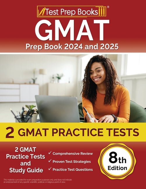 GMAT Prep Book 2024 and 2025: 2 GMAT Practice Tests and Study Guide [8th Edition] - Ingram