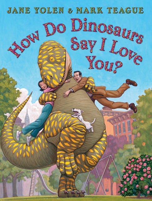 How Do Dinosaurs Say I Love You? - Ingram