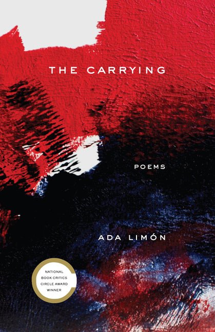 Carrying: Poems - Ingram